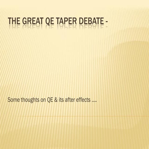 Large scale asset purchases (QE) - intent & after effects!!