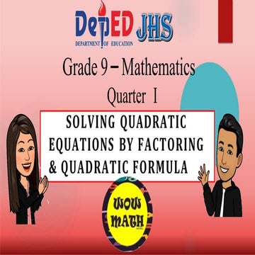 QE by Factoring & Quadratic Formula.pptx