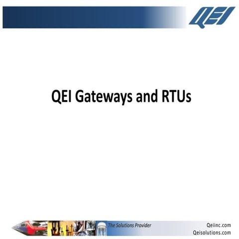 Multifunction Gateways - QEI LLC
