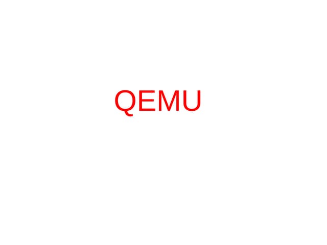 Qemu