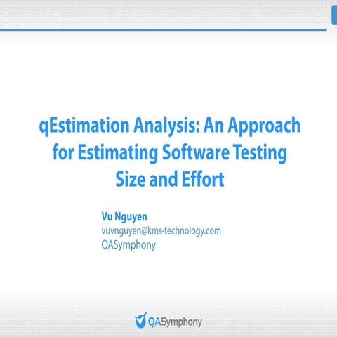 An Approach to estimate Software Testing