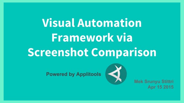 Visual Automation Framework via Screenshot Comparison