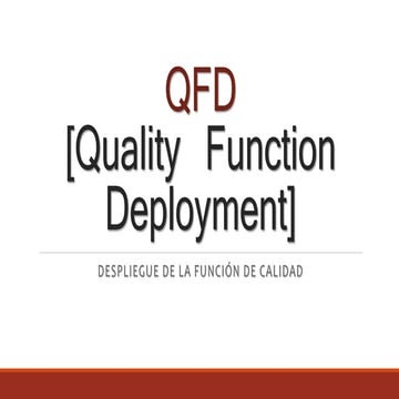 Qfd - Despliegue de la función de Calidad