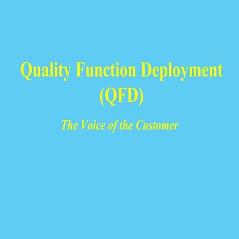 QFD3 VVI.ppt Presentation on Quality function Deployment