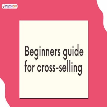 Beginners guide for cross-selling