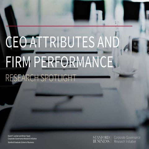 CEO Attributes and Firm Performance