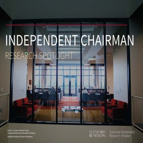 Independent Chairman - Research Spotlight