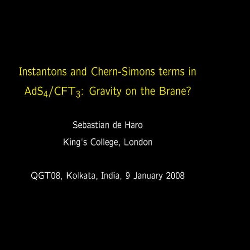 Instantons and Chern-Simons Terms in AdS4/CFT3: Gravity on the Brane?