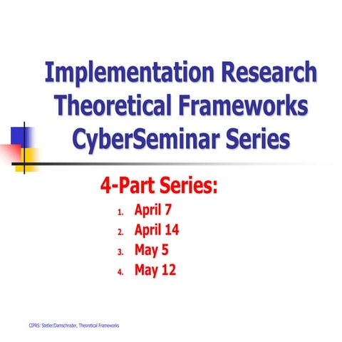 Implementation Research Theoreticalfamework Ppt