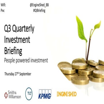 Q3 Quarterly Investment Briefing - Engine Shed