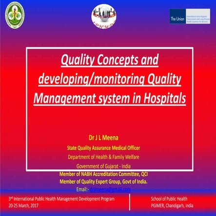 Quality Improvement Progamme in Public Healthcare Facilities - Dr J L Meena