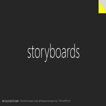 BIH - Storyboards