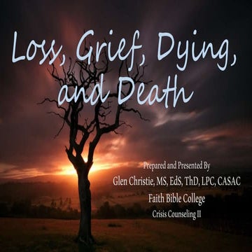 Crisis counseling ii   chapter 8 - deth and dying