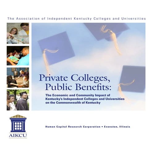 Private Colleges, Public Benefits (2006) - full report