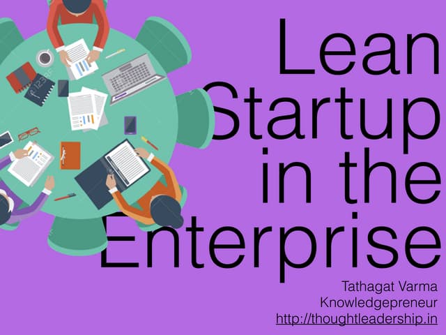 Lean Startup in the Enterprise