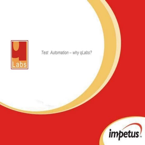 Test Automation - why qLabs?