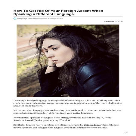 How To Lose Your Foreign Accent When Speaking Another Language