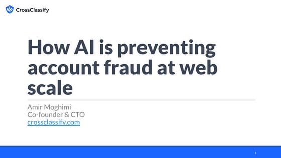 How AI is preventing account fraud at web scale