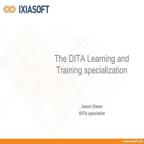 The DITA Learning and Training Specialization