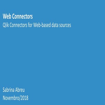 Qmeeting 2018 -  Web Connectors para Qlik