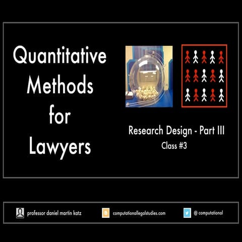 Quantitative Methods for Lawyers - Class #3 - Research Design Part III  - Pro...