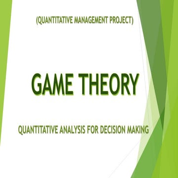 Game Theory - Quantitative Analysis for Decision Making
