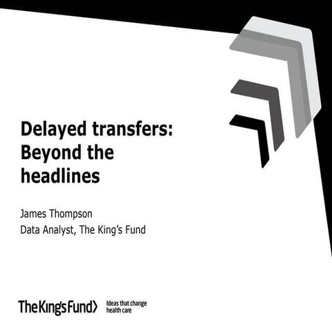 Delayed transfers: Beyond the headlines