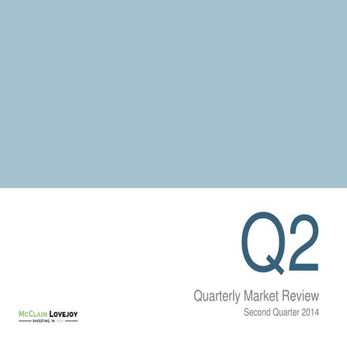 2nd Quarter 2014 Investment Commentary