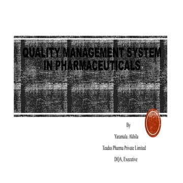 Quality Management System in Pharmaceuticals