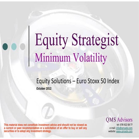 Equity Strategist - Minimum Variance Solutions