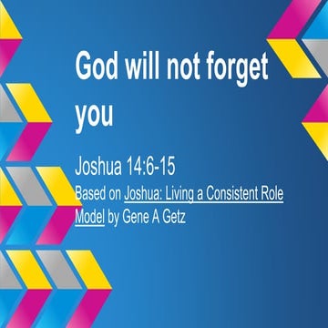 God will not forget you | PPT