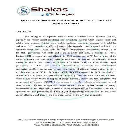 Qos aware geographic opportunistic routing in wireless sensor networks