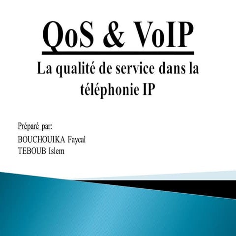 QoS & VoIP