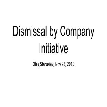 Dismissal by company initiative