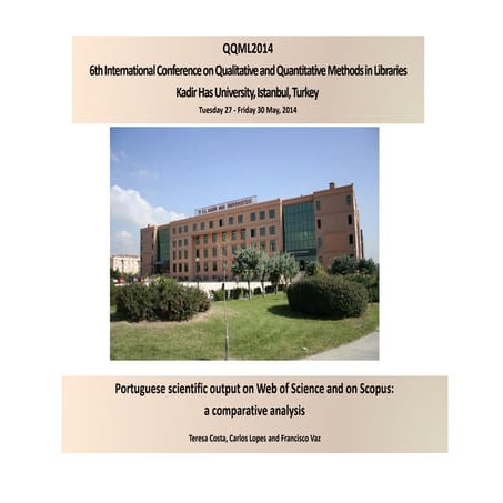 Portuguese scientific output on Web of Science and on Scopus:  a comparative ...