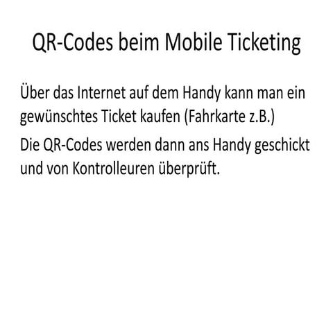 Qr codes beim mobile ticketing