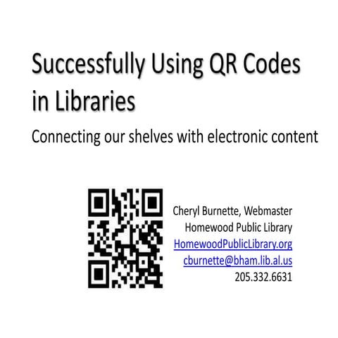 Successfully Using QR Codes in Libraries | PPTX