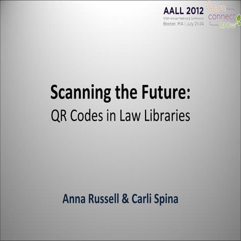 Scanning the Future: QR Codes in Law Libraries