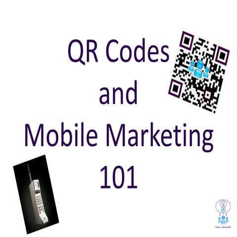 QR Codes And Mobile Marketing 101