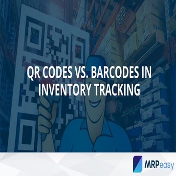 Qr codes vs. barcodes in inventory tracking