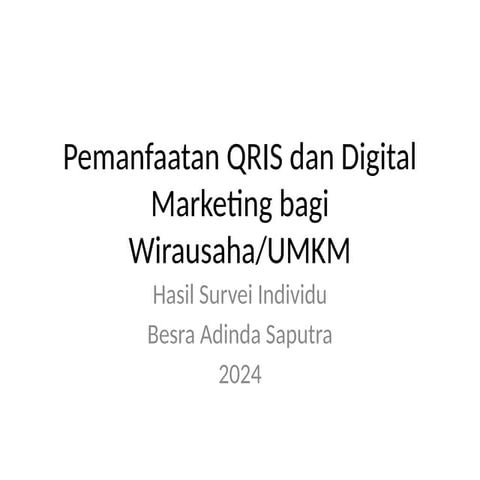 QRIS_Digital_Marketing_UMKM_Survey.pptxx