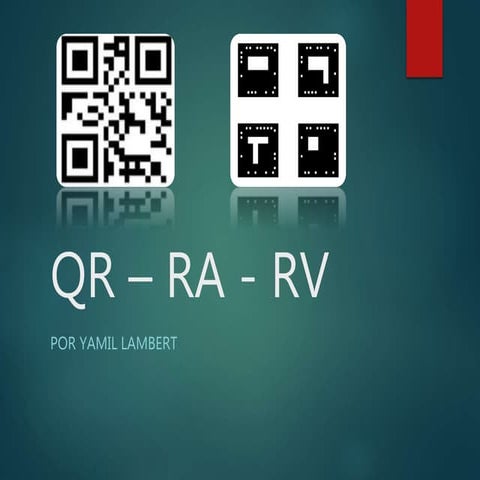 QR, RA y Realidad Virtual