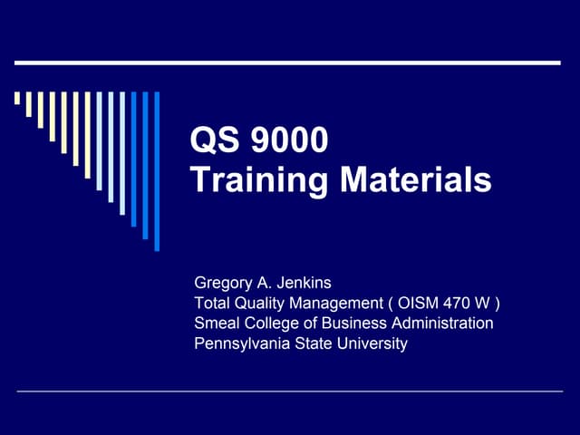 Qs 9000 Training Slides PPT Qs 9000 Training Slides PPT