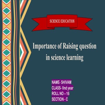 Science_assignment_no._2_importance_of_raising_questions_in_science ...