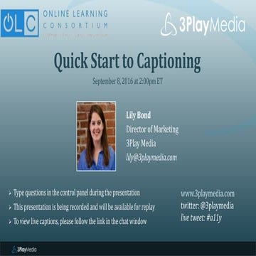 Quick Start to Captioning 09-08-2016