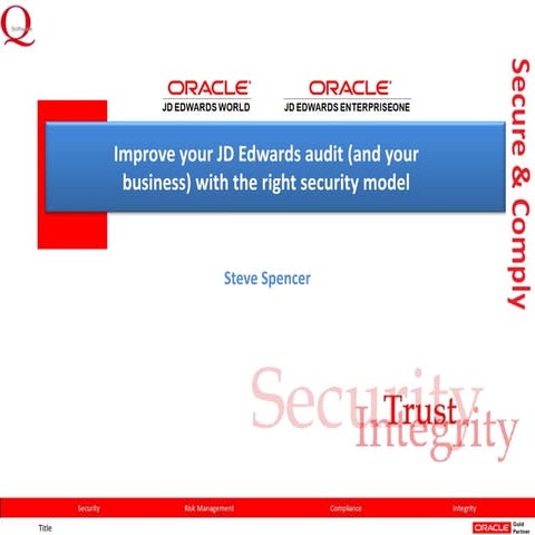 Improve your JD Edwards audit (and your business) with the right security model