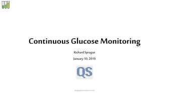 Quantified Self Seattle January 2019 : Continuous Glucose Monitoring