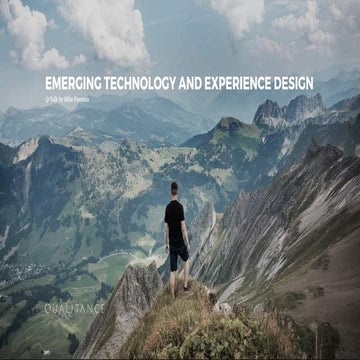 EMERGING TECHNOLOGY AND EXPERIENCE DESIGN