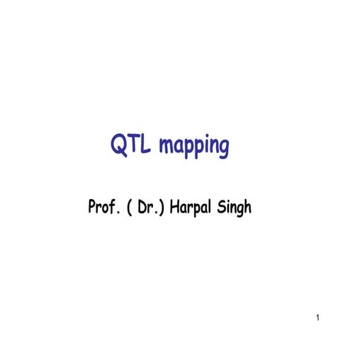 Advanced biostatistics QTL mapping11.ppt