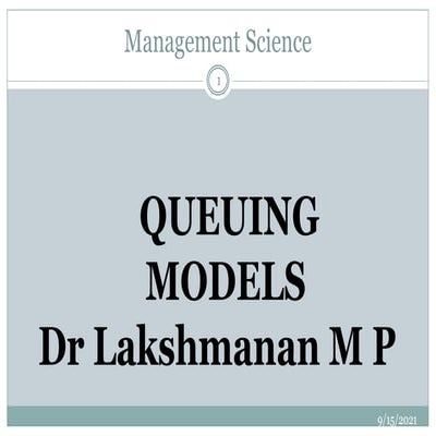 Unit 4 queuing models | PPTX